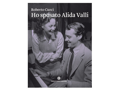 Ho sposato Alida Valli Da Trieste a New York: le molte vite di Oscar de Mejo